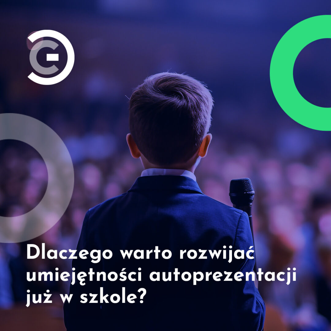Sztuka pewności siebie. Dlaczego warto rozwijać umiejętności autoprezentacji już w szkole?